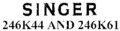 Icon of Singer 246K44; -61 Service Manual