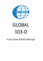 Icon of Global 103-D Parts And Instruction Manual